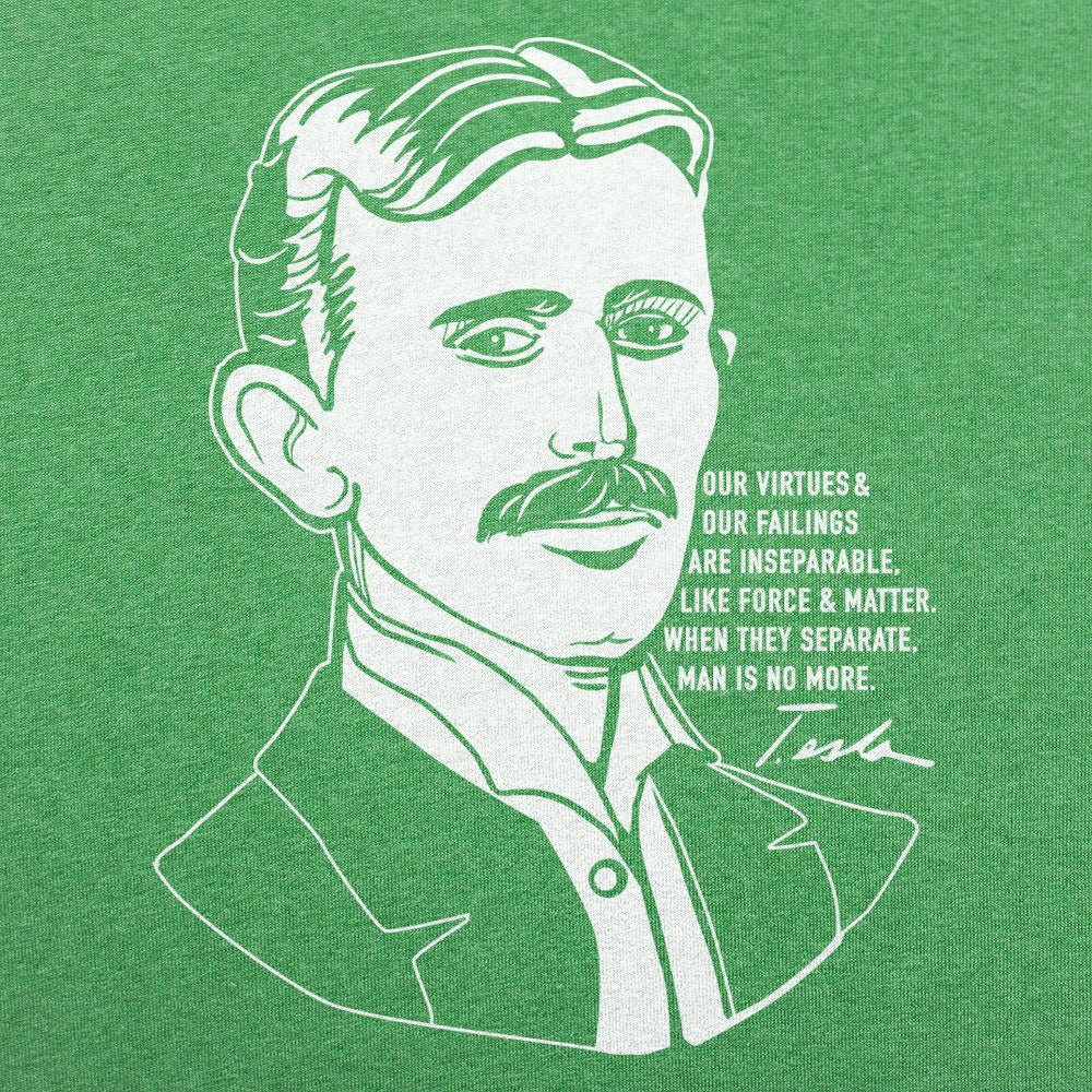 Nikola Tesla Portrait with Virtues and Failings Quote