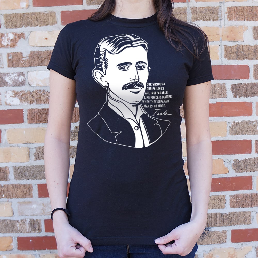 Nikola Tesla Portrait with Virtues and Failings Quote