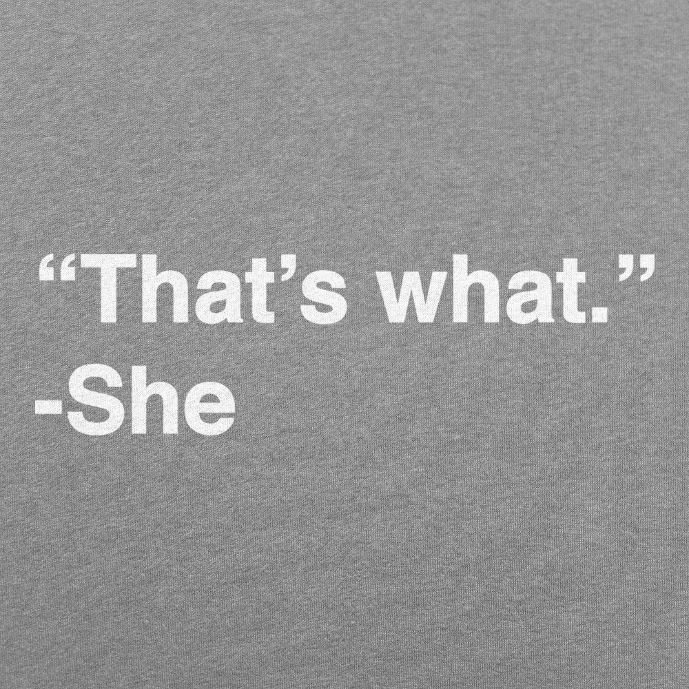 That's What She Said Quote