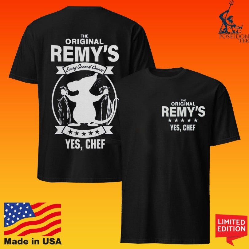 The Original Remy’s Every Second Counts Yes Chef T-shirt