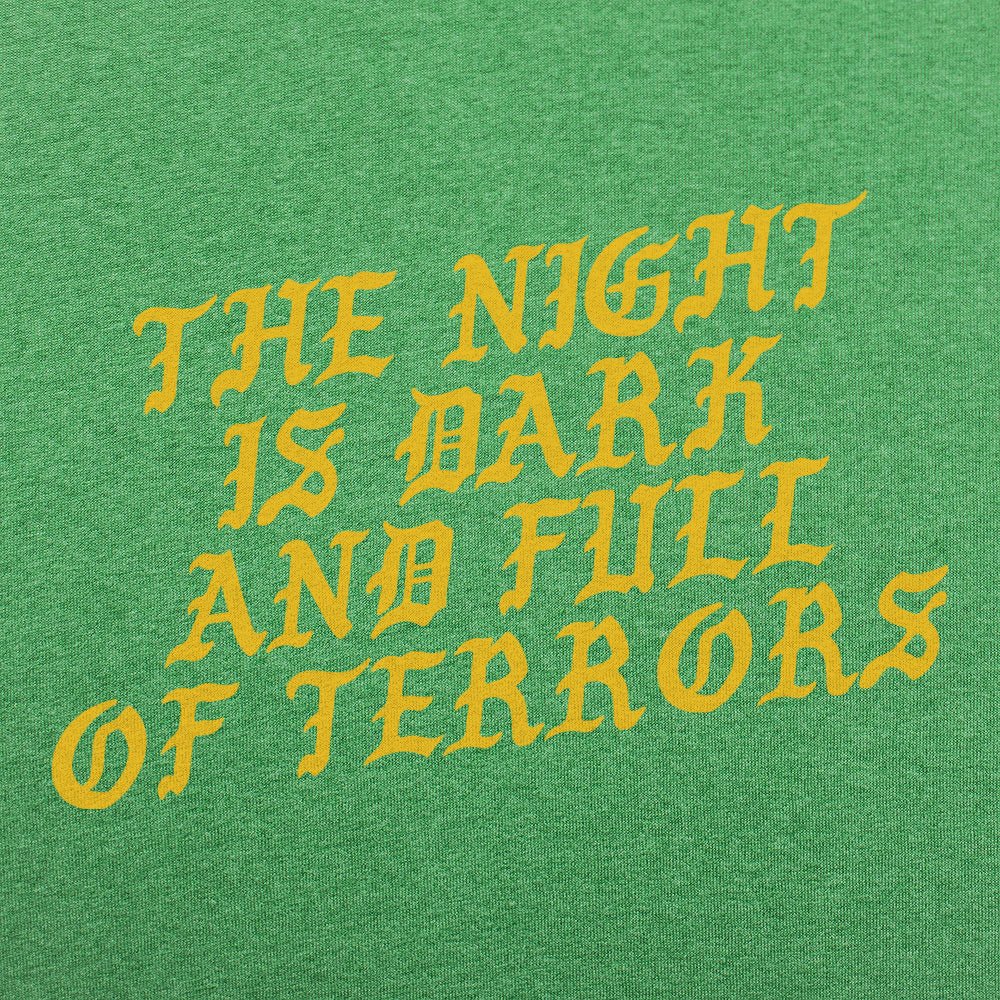 The Night Is Dark and Full of Terrors