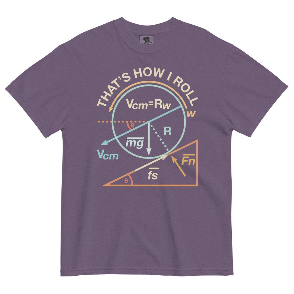 That's How I Roll Men's Relaxed Fit Tee