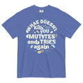 What Doesn't Kill You Mutates And Tries Again Men's Relaxed Fit Tee