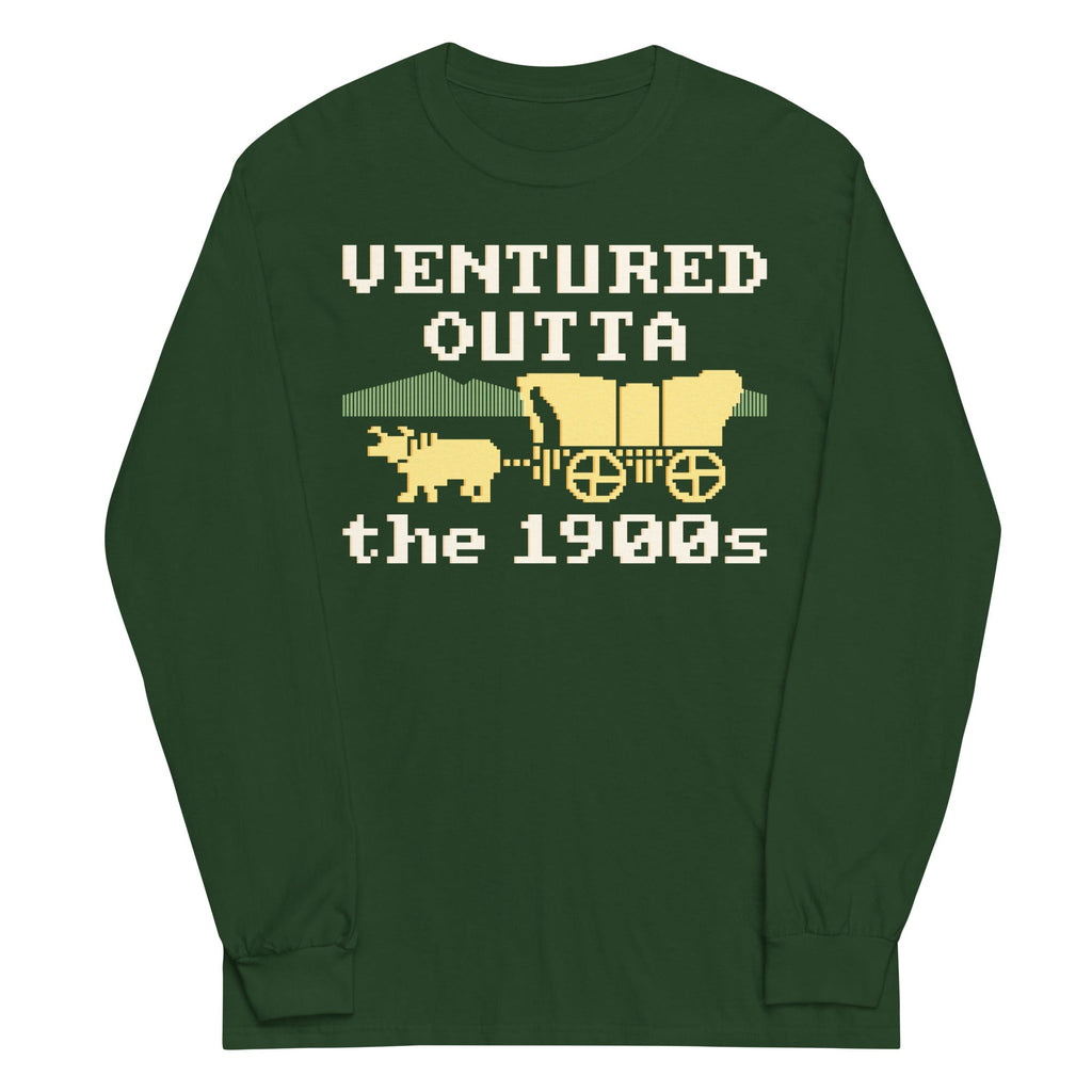 Ventured Outta The 1900s Unisex Long Sleeve Tee