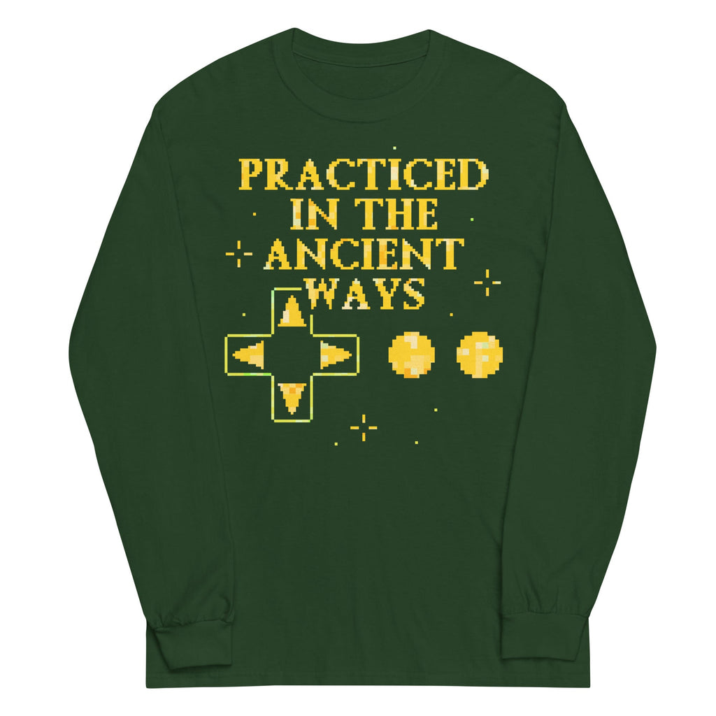 Practiced In The Ancient Ways Unisex Long Sleeve Tee