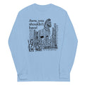 Aww, You Shouldn't Have! Unisex Long Sleeve Tee