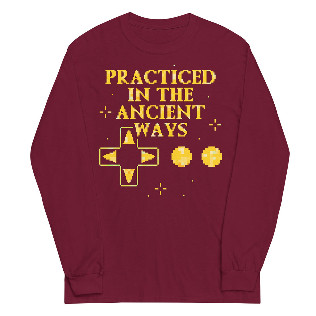 Practiced In The Ancient Ways Unisex Long Sleeve Tee
