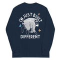 I'm Just Built Different Unisex Long Sleeve Tee