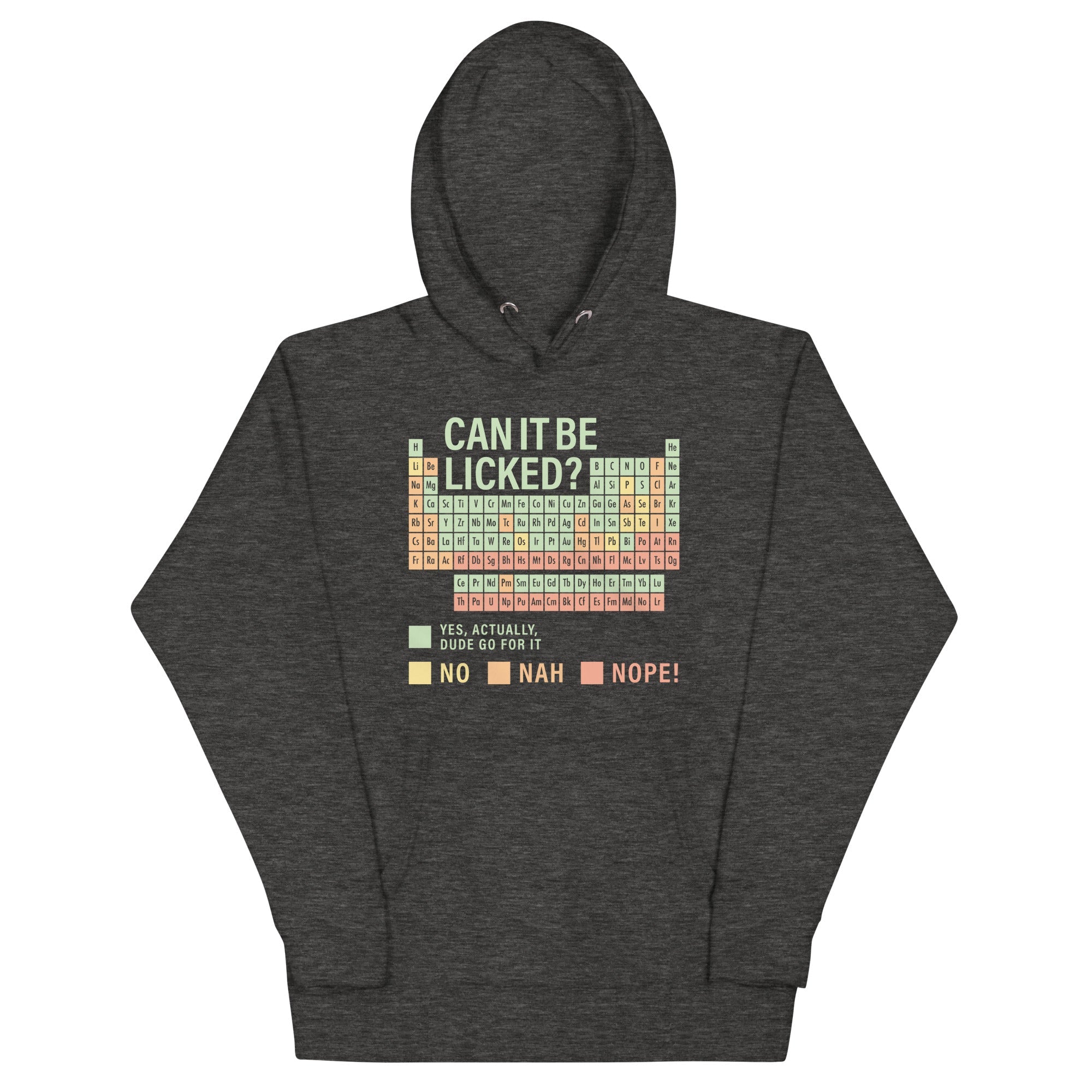 Can It Be Licked? Unisex Hoodie