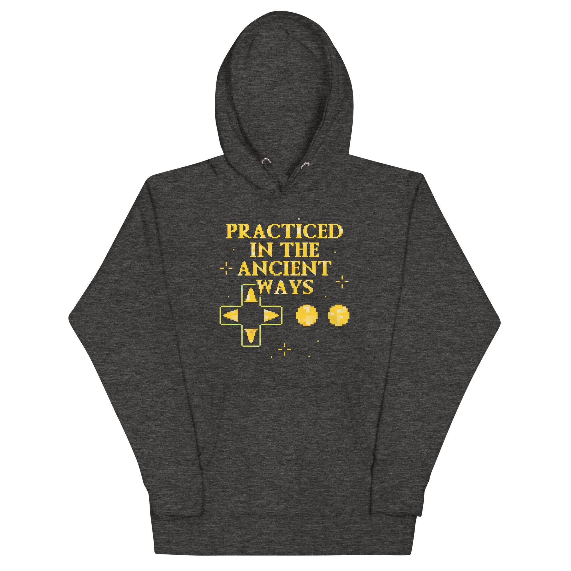 Practiced In The Ancient Ways Unisex Hoodie