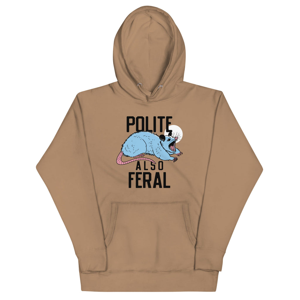 Polite Also Feral Unisex Hoodie