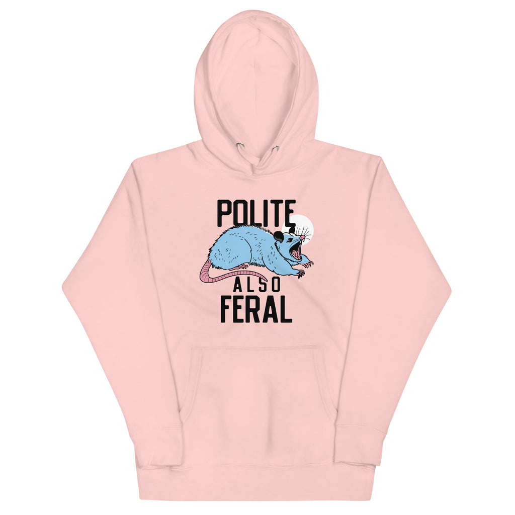 Polite Also Feral Unisex Hoodie
