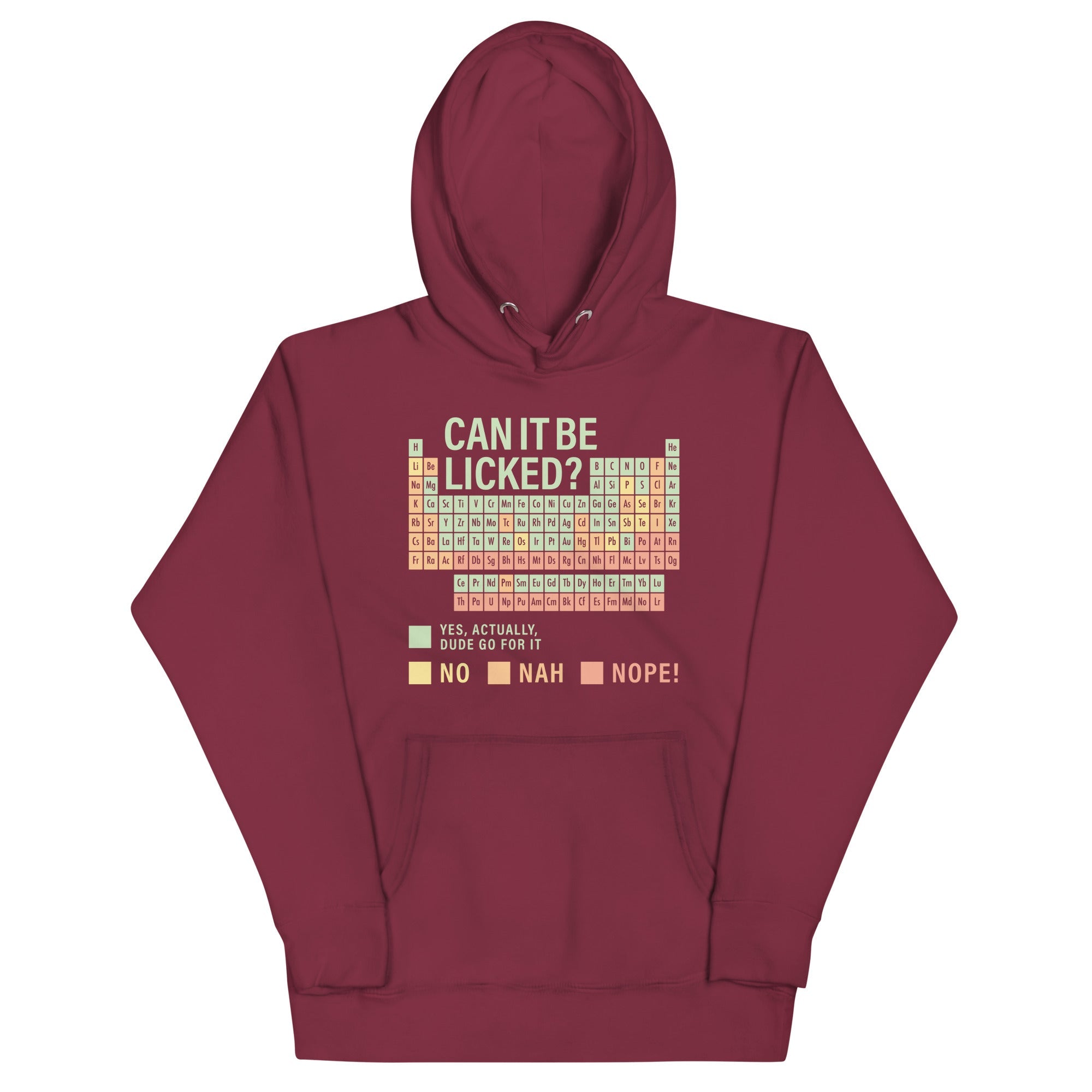 Can It Be Licked? Unisex Hoodie