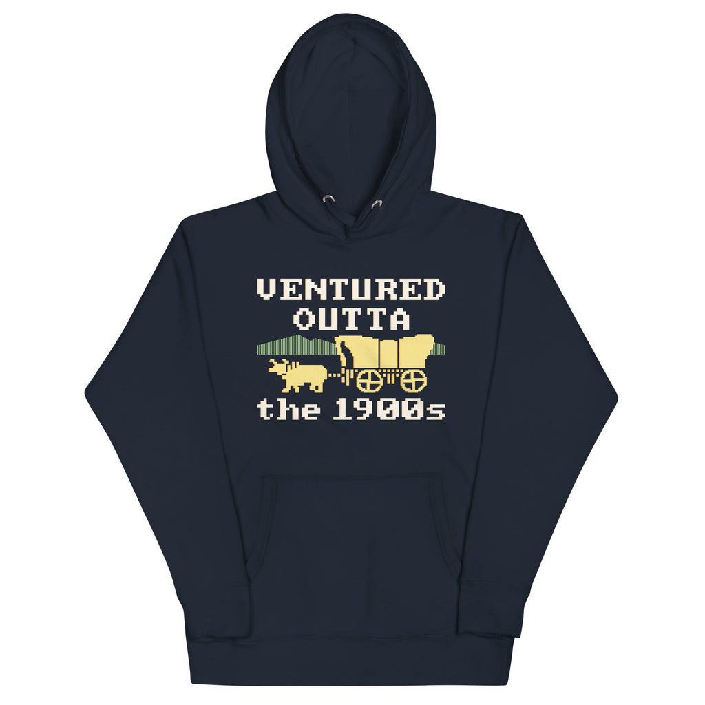 Ventured Outta The 1900s Unisex Hoodie