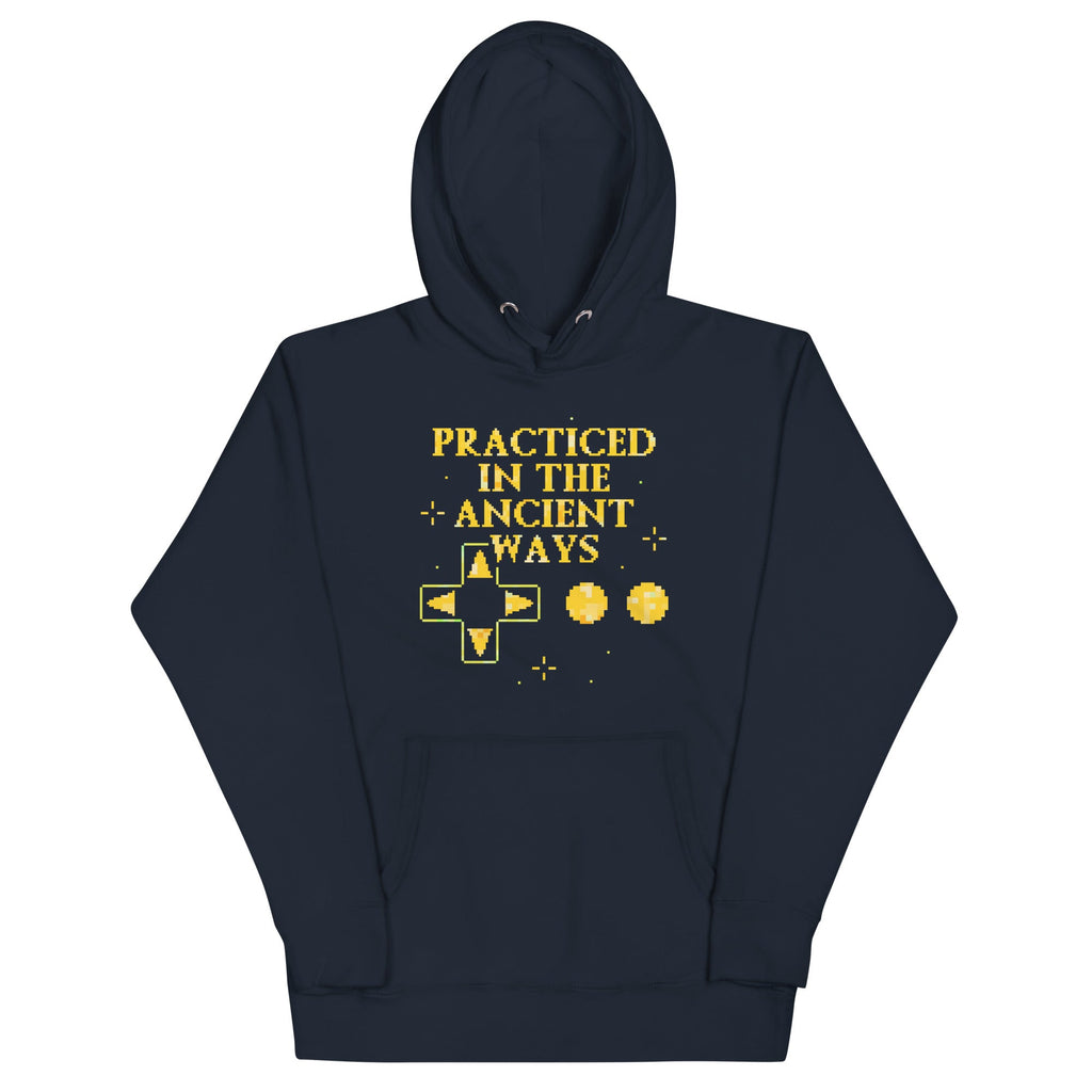 Practiced In The Ancient Ways Unisex Hoodie