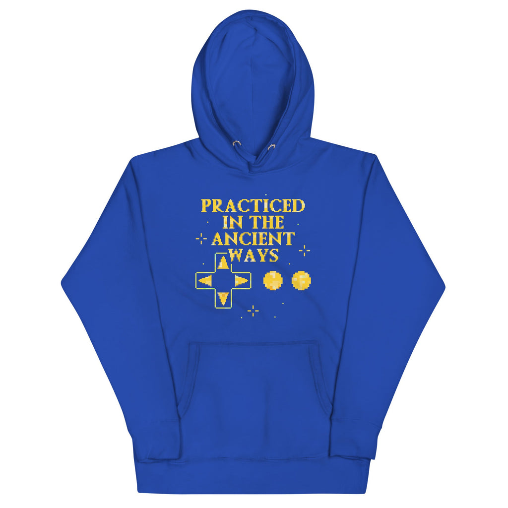Practiced In The Ancient Ways Unisex Hoodie