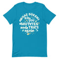 What Doesn't Kill You Mutates And Tries Again Men's Signature Tee