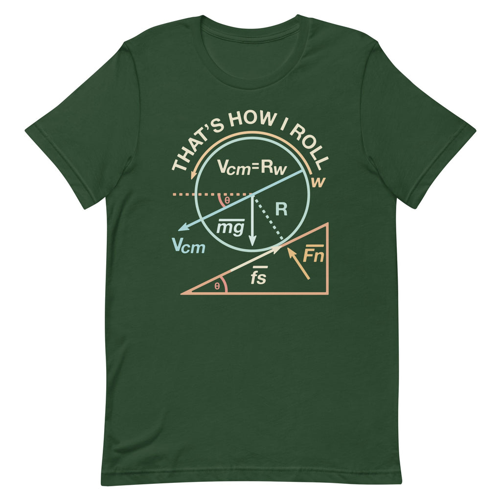 That's How I Roll Men's Signature Tee