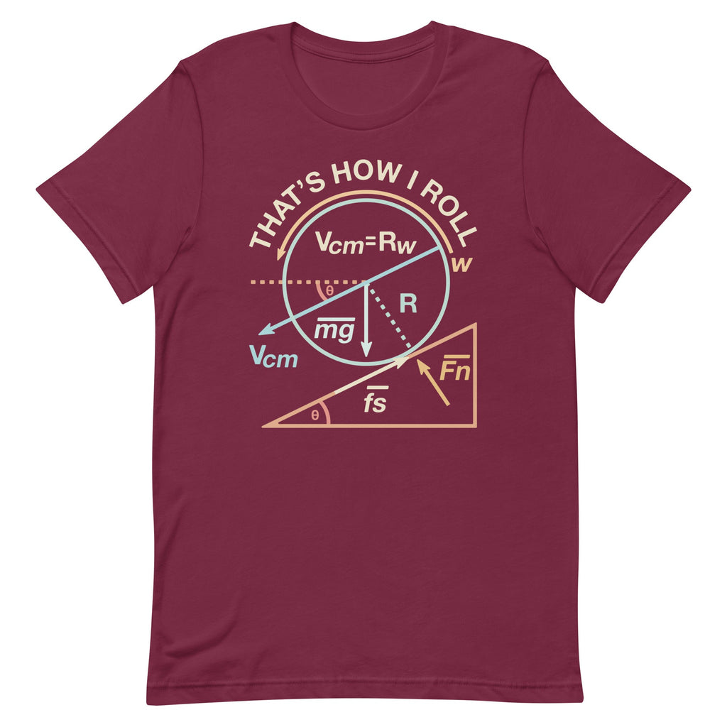 That's How I Roll Men's Signature Tee
