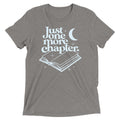 Just One More Chapter Men's Tri-Blend Tee