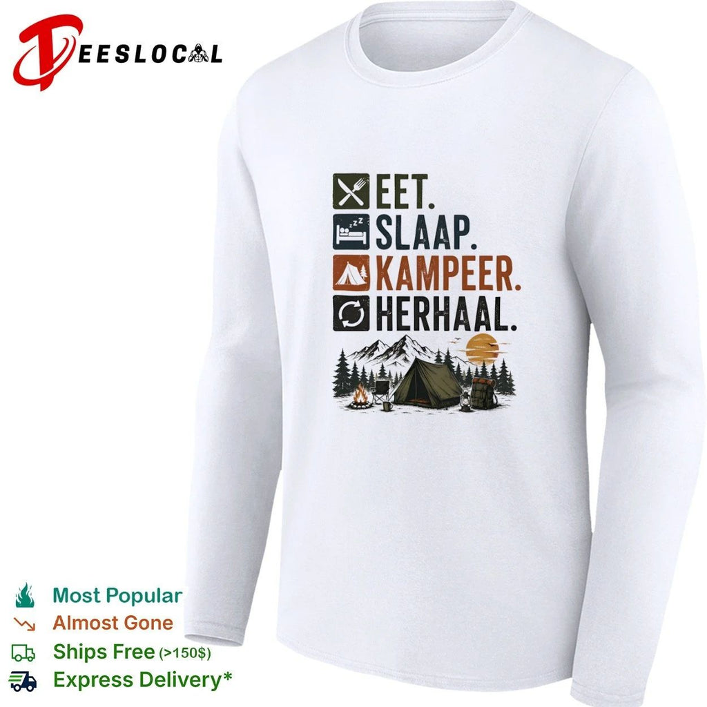 Eet Slaap Kampeer Herhaal Camping kamperen T-shirt