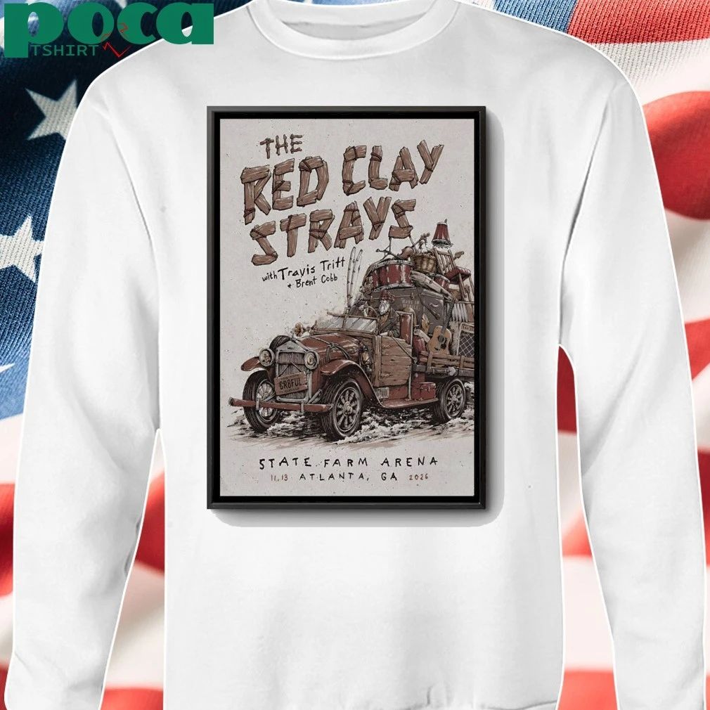 The Red Clay Strays Nov 13 2026 State Farm Arena Show Poster shirt
