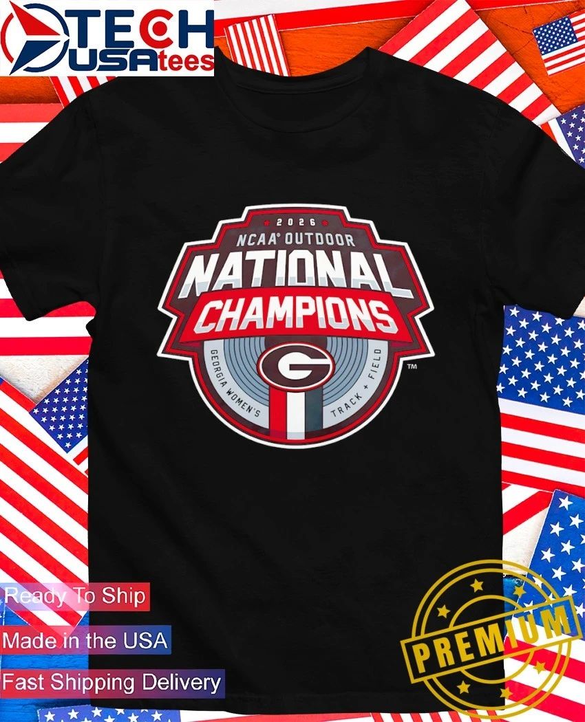 Georgia Bulldogs 2026 NCAA Women’s Outdoor Track and Field National Champions shirt