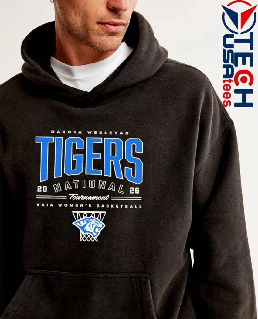 Dakota Wesleyan Tigers 2026 NAIA Women’s Basketball National Tournament shirt