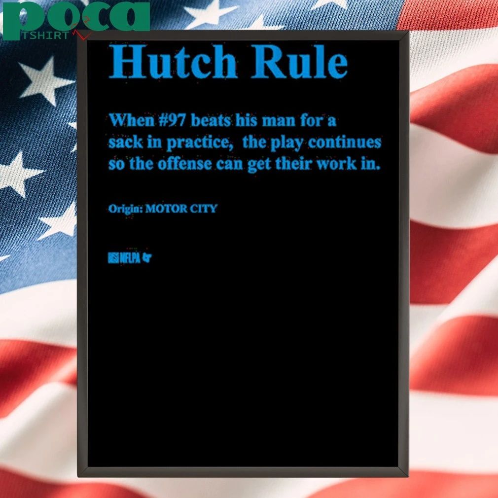 Aidan Hutchinson Hutch Rule shirt