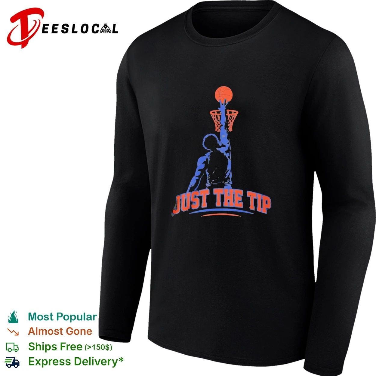 Just the Tip Basketball dunk funny sports T-shirt