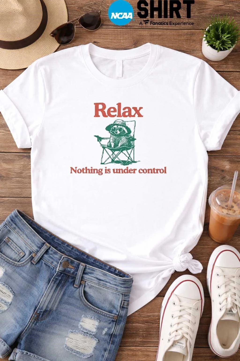 Raccoon Relax Nothing Is Under Control T Shirt