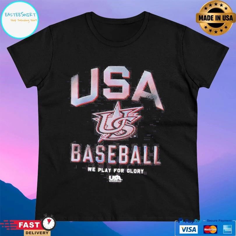 USA Baseball We Play For Glory Baseballism X USA T-shirts