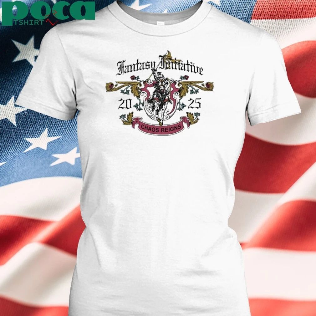 Fantasy Initiative Chaos Reigns shirt