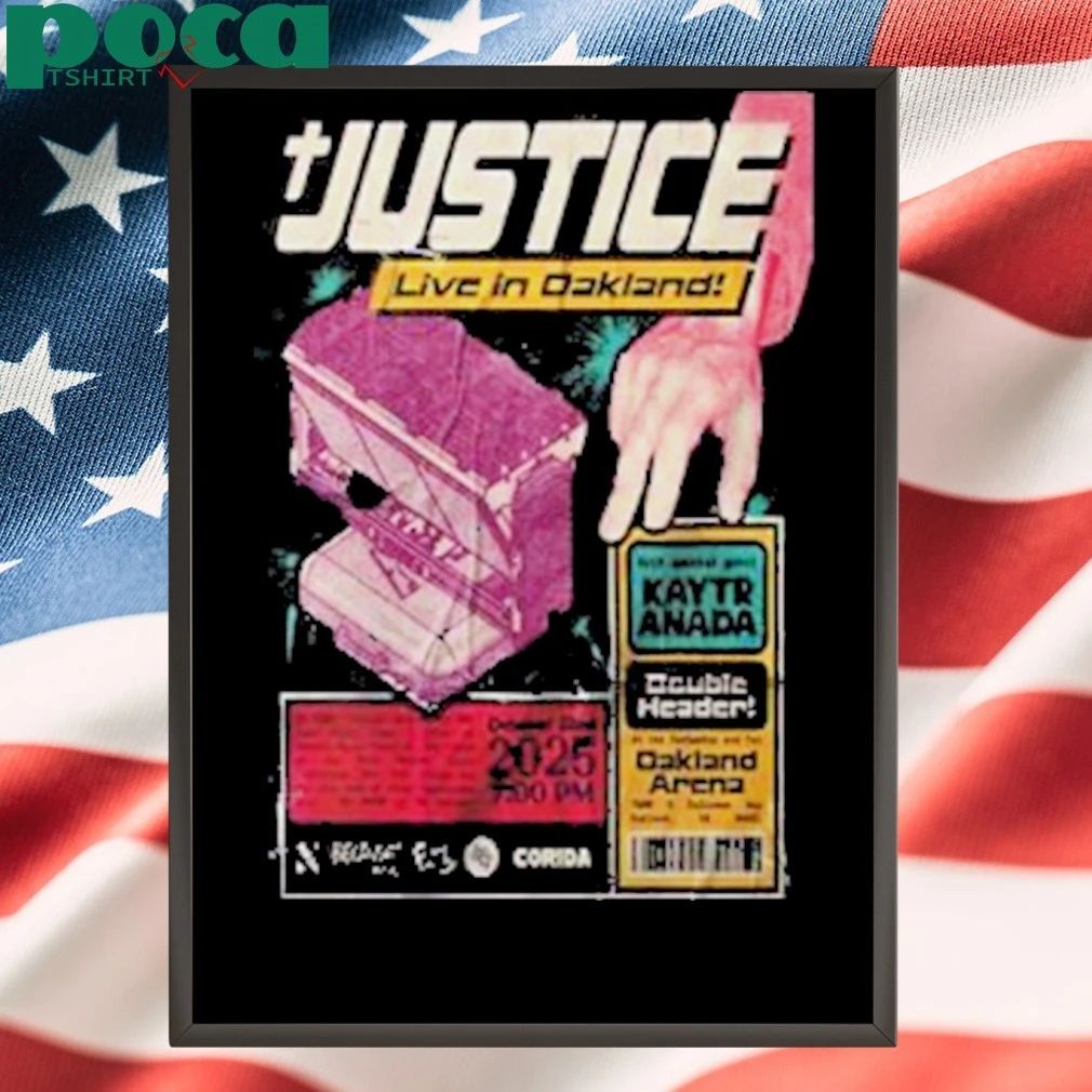 Justice Live In Oakland On October 22 2025 At Oakland Arena In Oakland CA shirt