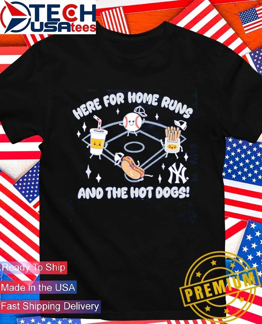 New York Yankees here for home runs and the hot dogs shirt