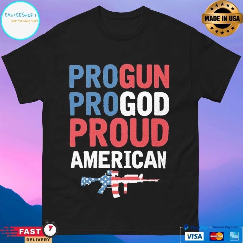 Pro Gun Pro God Proud American Classic T-shirt