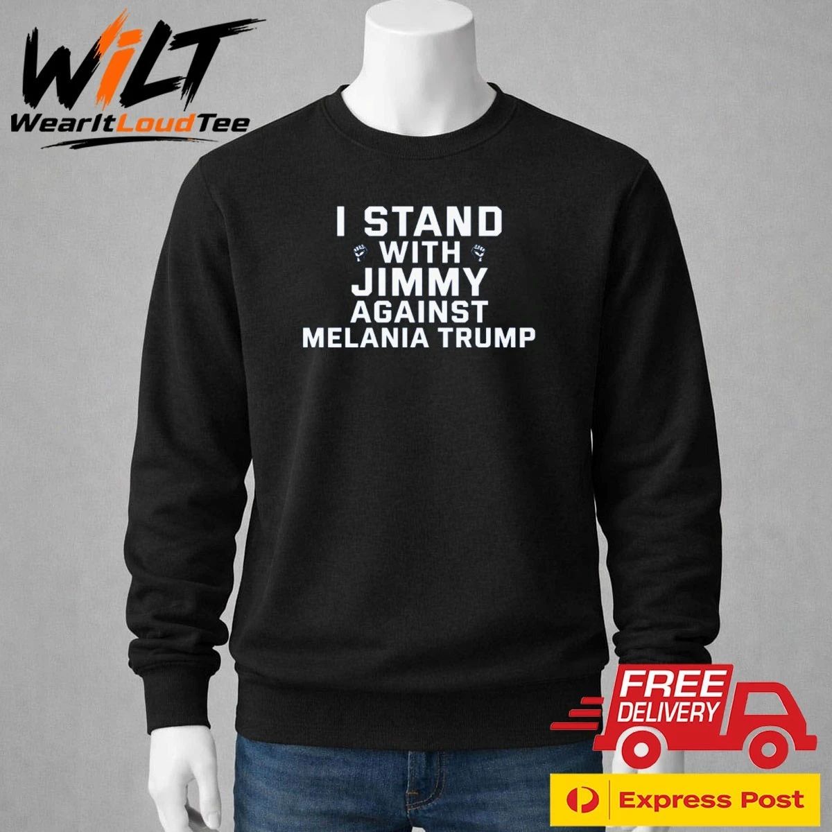 I Stand With Jimmy Against Melania Trump Shirt