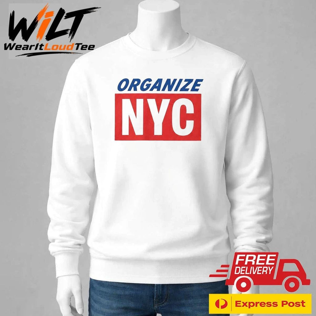 Mayor Mamdani Organize NYC Shirt