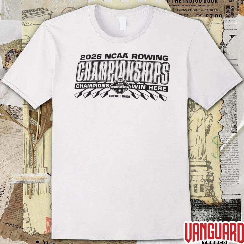 2026 NCAA Divisions I, II, III Rowing Championships Champions Win Here Gainesville Georgia t-shirt