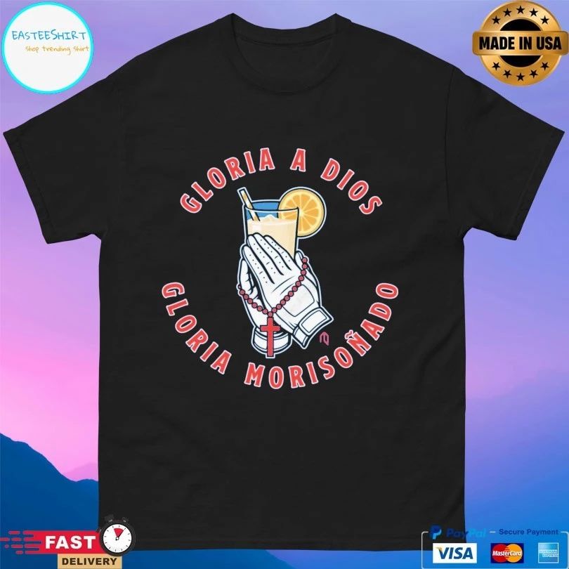 Gloria A Dios Gloria Morisonado T-shirts