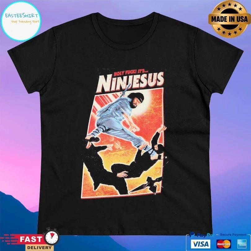 Holy Fuck It’s Ninjesus T-shirt