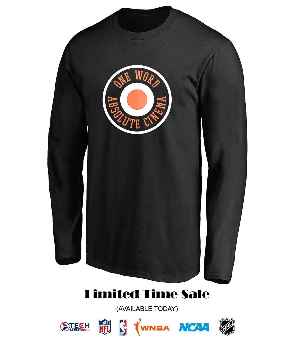 Philadelphia Flyers One World Absolute Cinema shirt