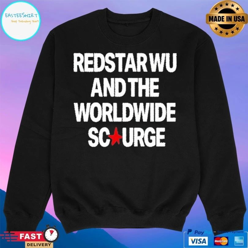 Redstar Wu And The Worldwide Scourge T-shirts