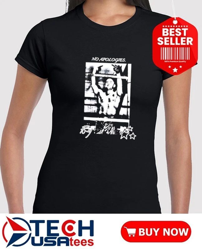No Apologies Alex Rey shirt