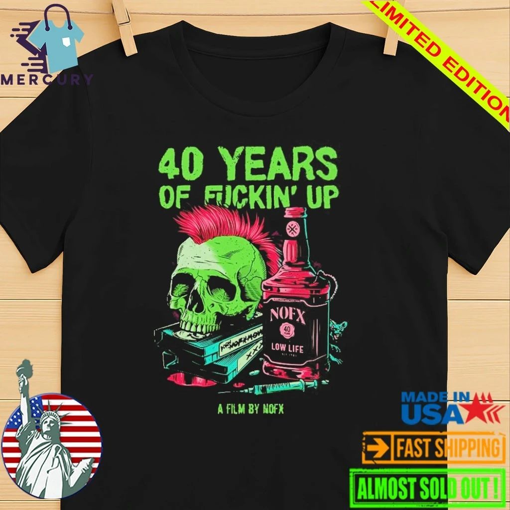 NOFX 2026 Bottle Skull 40 Years Of Fuckin Up Movie Shirt