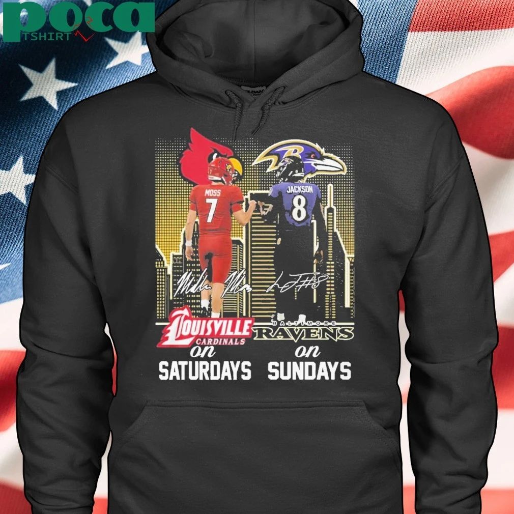 Saturdays In Louisville Sundays In Baltimore Moss 7 Jackson 8 T-shirt