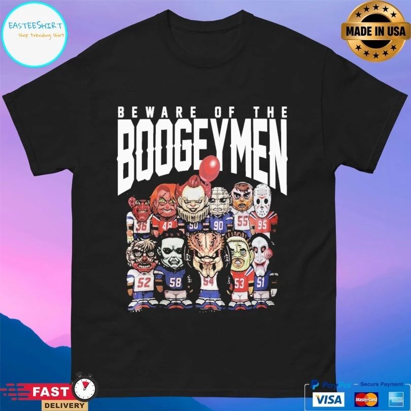 Beware Of The Boogeymen Patriots T-shirt