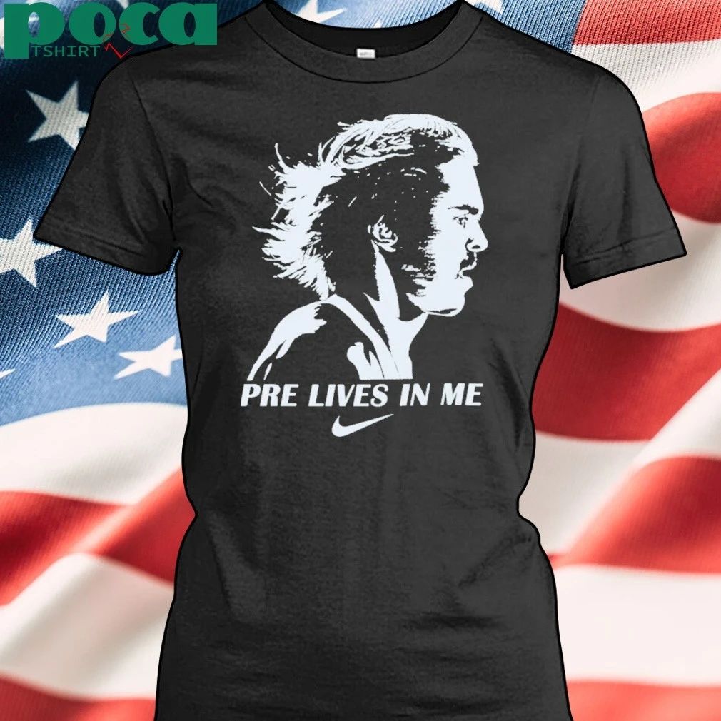Pre Lives In Me Steve Prefontaine Running Shirt