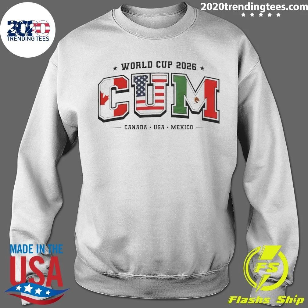 Canada Usa Mexico Soccer Tournament Souvenir World Cup 2026 Cum Shirt