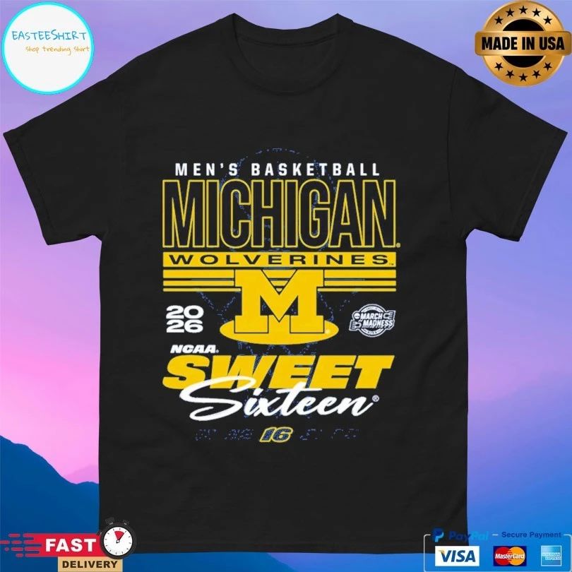Michigan Wolverines Men’s Basketball 2026 March Madness Ncaa Sweet Sixteen T-shirt